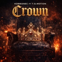 Crown (feat. Kormanec) - Single - T.G.Motion