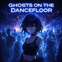 Ghosts On The Dancefloor - Single - danxkim