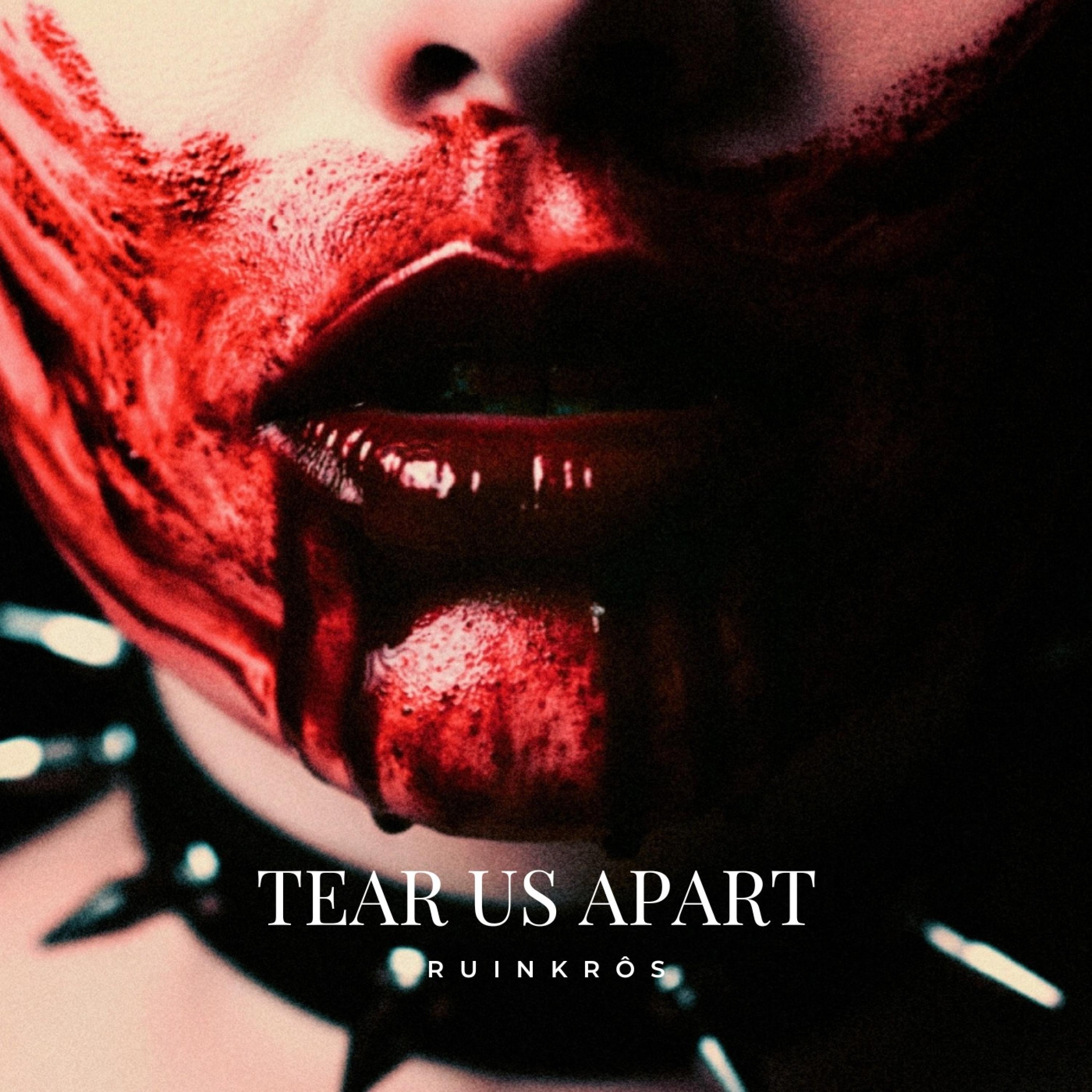Tear Us Apart - Single