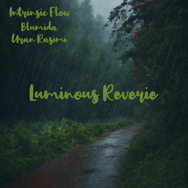 Luminous Reverie