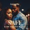 Safe (Sakunasing Remix) [remix] - Loveworthy lyrics