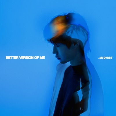 Better Version of Me - EP