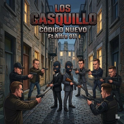 Los Casquillo (feat. Alfre 911) - Single