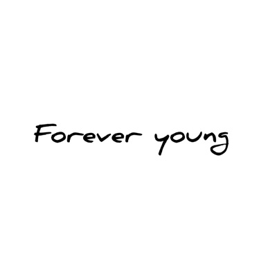 Forever young (Kids Acapella)
