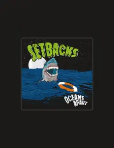 Dengarkan Setbacks, tonton video musik, baca bio, lihat tanggal tur & lainnya!