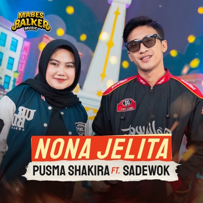 Nona Jelita (feat. Sadewok) - Single