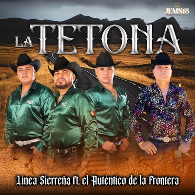 La Tetona (feat. El Auténtico de la Frontera) - Single