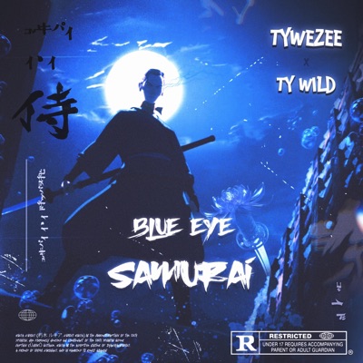 Blue Eye Samurai (feat. Ty Wild) - Single