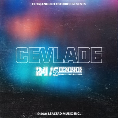 Cevlade 24 / Siempre - Single