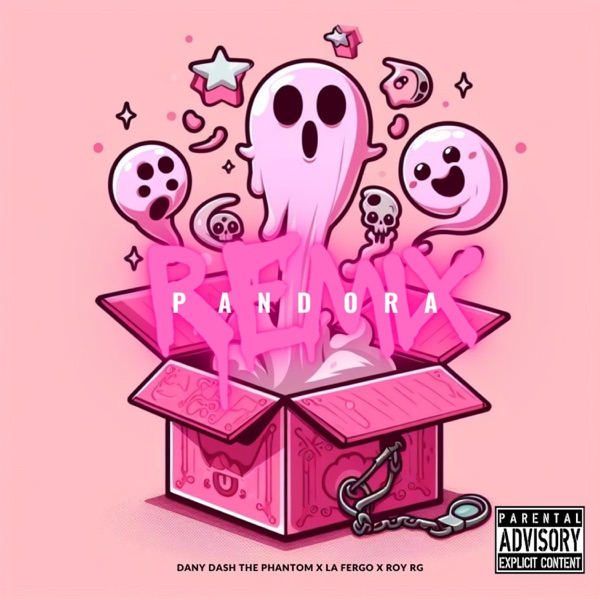 PANDORA (feat. La Fergo & Roy RG) [REMIX]