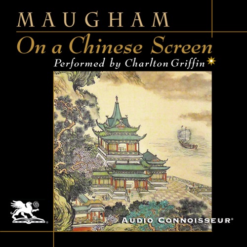On a Chinese Screen (Unabridged) cover