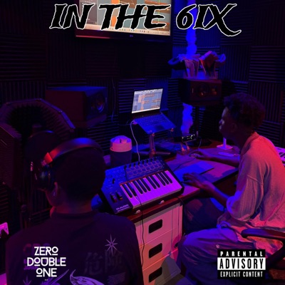 IN THE 6IX - Single