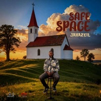 Safe Space - Single - Jahazeil
