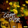 Come Over