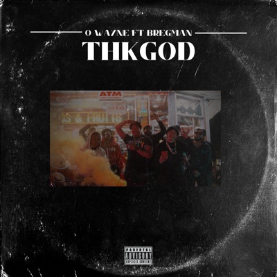 Thk GOD (Gracias a Dios) (feat. Bregman) - Single