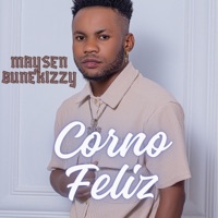 Corno Feliz - Single - Maysen Bunekizzy