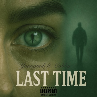 Last Time (feat. Cobby) - Single