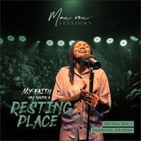 My Faith Has Found A Resting Place (feat. Goodness Johnfree) - Single - Mac Roc