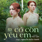 Có Còn Yêu Em - EP
