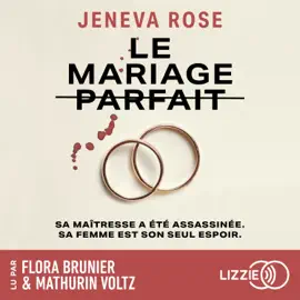 Le mariage parfait