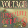 It Takes a Little More Than Death (Single Edit) - Voltage