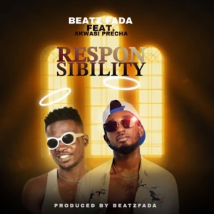 Responsibility (feat. Akwasi Precha)