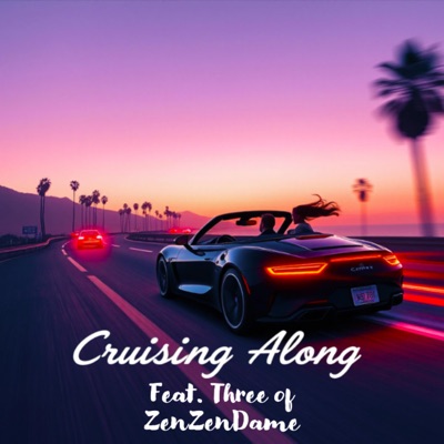 Cruising Along (feat. Three) - Single