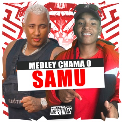 Medley Chama o Samu - Single