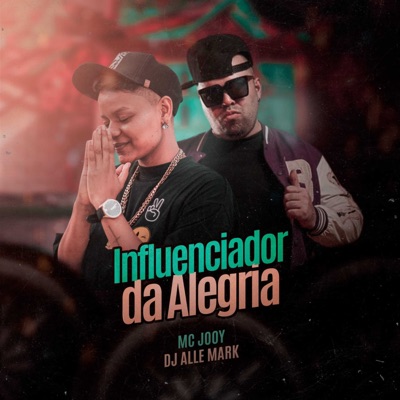 Influenciador da Alegria - Single