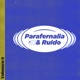Parafernalia y Ruido Vol 2 Single
