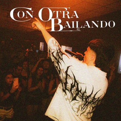 Con otra bailando - Single