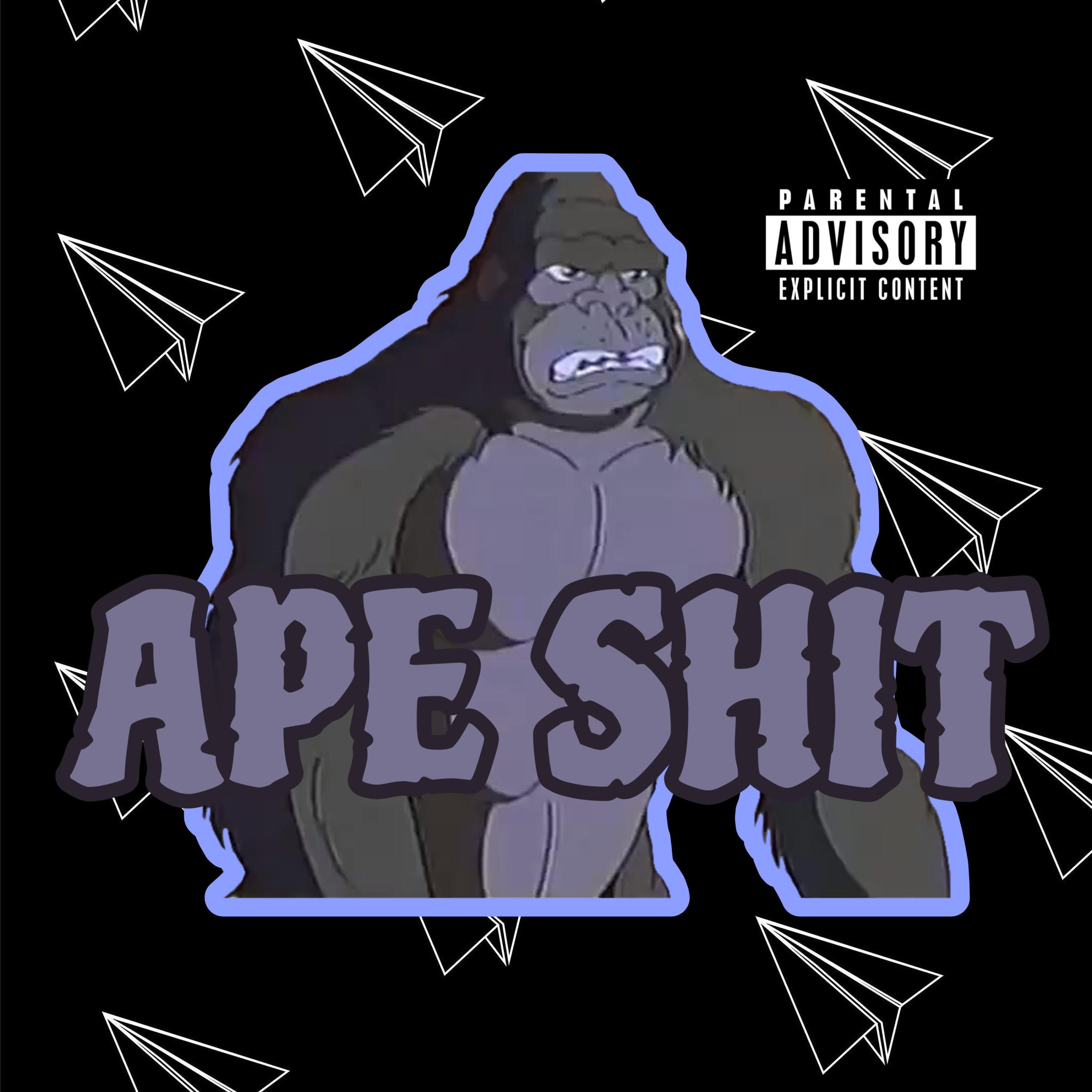APE SHIT - Single