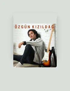 Listen to Özgün Kızıldağ, watch music videos, read bio, see tour dates & more!