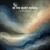 In the Quiet Hours