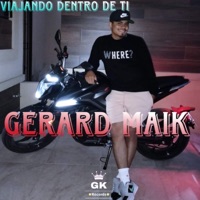 Viajando Dentro De Ti - Single - Gerard Maik