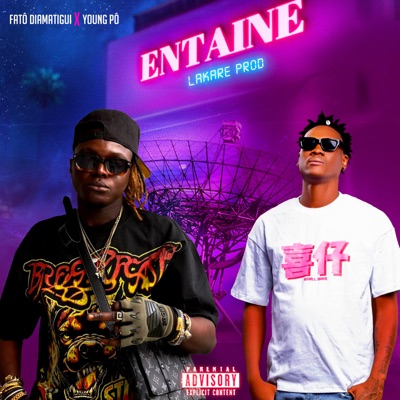Song - ENTAINE (feat. YOUNG PO) - Fatô Diamatigui