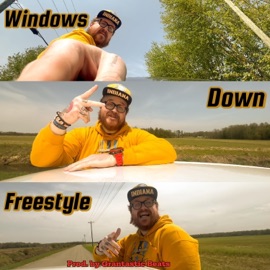 Windows Down Freestyle Unkle Samm