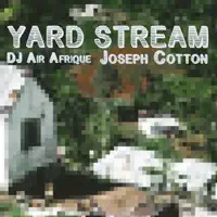 Yard Stream — Joseph Cotton