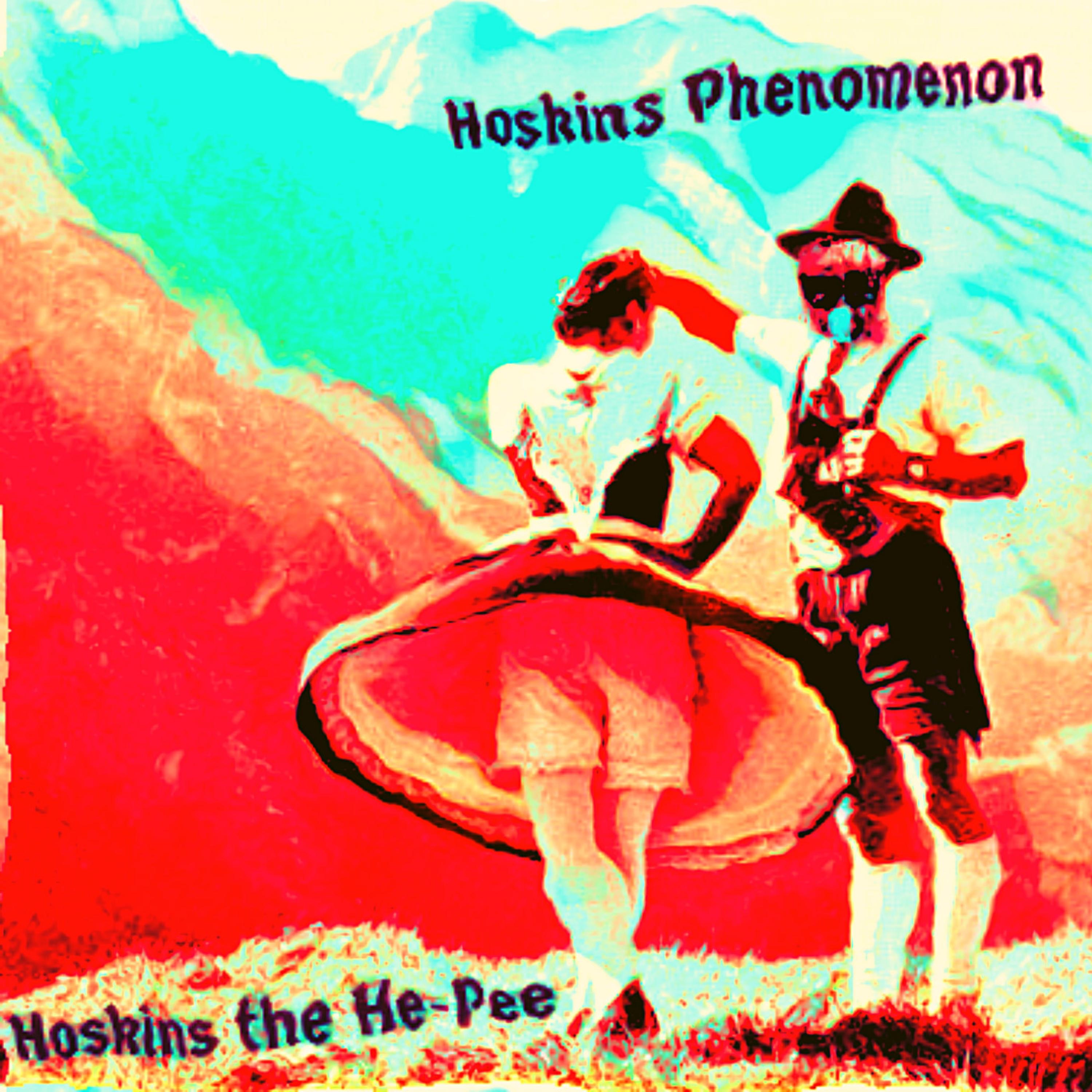 Hoskins the He-Pee