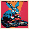 Electronic Animal 3.0 - Tom Jonson & Baron von BASSsturm