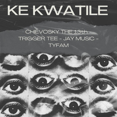 Ke Kwatile - Single