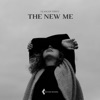 The New Me (Ashed and Dreams) - Single