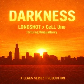 Darkness (feat. UnicusHarry) Cell Uno & Longshot