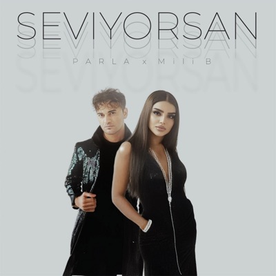 SEVİYORSAN - Single