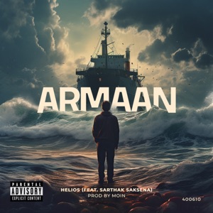 Armaan (feat. Sarthak Saksena)