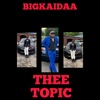 THEE TOPIC - Single