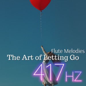 The Art of Letting Go, Flute Melodies