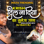 Dil Na Diya (Krish Ka Gana Sunega) Ravi RJ Music