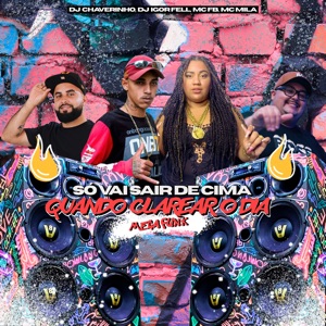 Mega Funk Só Vai Sair de Cima Quando Clarear o Dia (Remastered 2025)