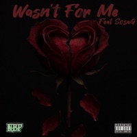 Wasnt For Me (feat. SosaG) - Single - DopeyG